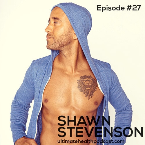 027: Shawn Stevenson - Optimize Your Sleep | Don't Underestimate Walking | Blue-Light Blocking