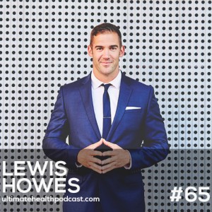 065: Lewis Howes - The School Of Greatness | Overcome Your Fear Of Public Speaking | The Importance Of Mentors