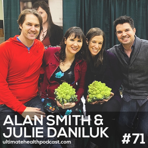 071: Alan Smith & Julie Daniluk - Fresh Coffee Is A Must | Gratitude Before Bed | Adrenal Burnout Can Lead To Allergies