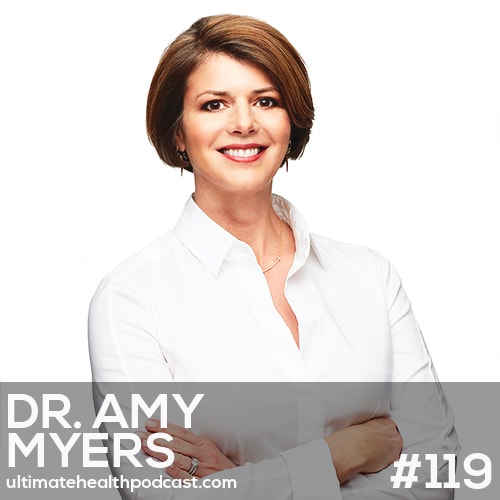 119: Dr. Amy Myers - The Thyroid Connection •  The Impact of Goitrogens •  Hyper vs Hypothyroidism