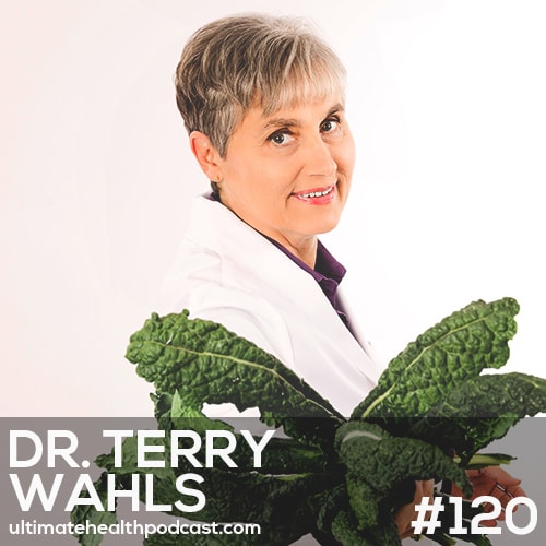 120: Dr. Terry Wahls - How To Fuel Your Mitochondria • Organ Meats For Beginners • MCT Oil And Exogenous Ketones