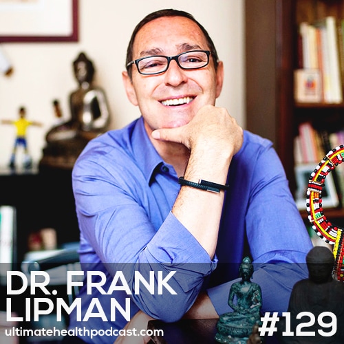 129: Dr. Frank Lipman - The Truth About Getting Old • Finding Passion And Meaning In Your Life (You Don't Need To Quit Your Job)