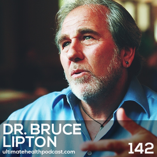 142: Dr. Bruce Lipton - The Biology Of Belief • How To Reprogram Your Subconscious Mind • The Importance Of Loving Yourself