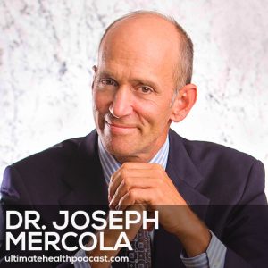 148: Dr. Joseph Mercola - DHA, The Most Important Fat • Sensible Sun Exposure • Blue Light Blockers Are A Must