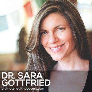 164: Dr. Sara Gottfried - The Hormone Cure • Prepare For Menopause • The Importance Of Carbs