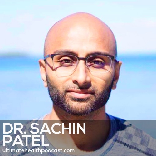 168: Dr. Sachin Patel - Create Better Eating Habits • Heart Rate Variability • Pursue Happiness