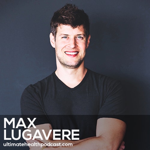 223: Max Lugavere - Alzheimer's And The Ketogenic Diet • Genius Foods • Stop Skimping On Sleep