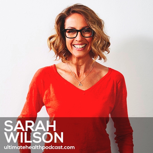 232: Sarah Wilson - Normalizing Anxiety • The Impact Of Gratitude On Your Brain • Just Walk