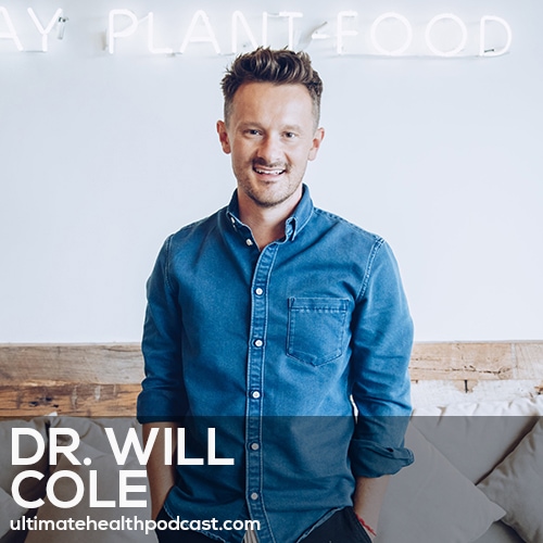 244: Dr. Will Cole - Plant-Based Keto Diet • Women & Ketosis • Fats For Brain Health