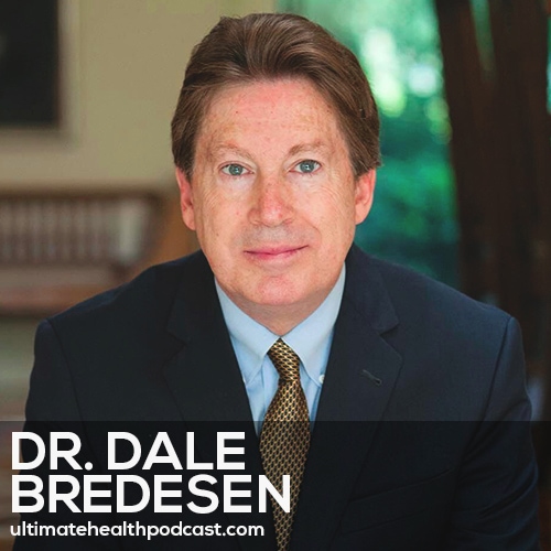 255: Dr. Dale Bredesen - The End Of Alzheimer's • Remove Amyloid Naturally • The Ketoflex 12/3 Diet