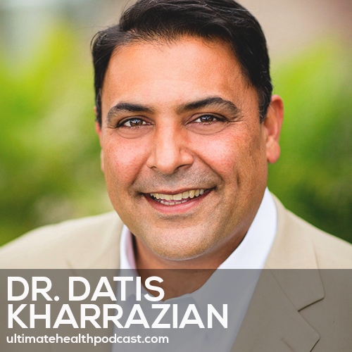 267: Dr. Datis Kharrazian - Why Isn't My Brain Working?