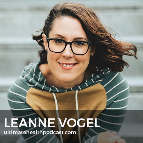 311: Leanne Vogel - Keto For Women, Loving Your Body, Sailing Through Life