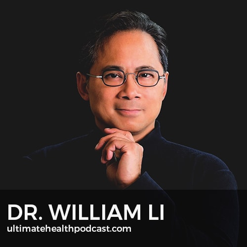 316: Dr. William Li - Is Your Diet Feeding Or Defeating Disease?