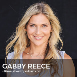 324: Gabby Reece - Life Isn't Perfect, Motherhood, Developing A Growth Mindset