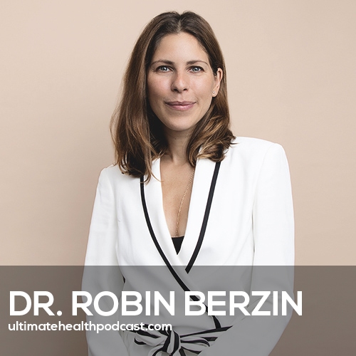 360: Dr. Robin Berzin - Transforming Medicine, Balancing A Career & Motherhood, Overcoming Cystic Acne