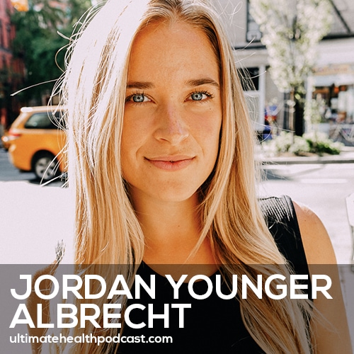 368: Jordan Younger Albrecht - Healing From Lyme Disease, Eating Vegan (Again), Psychedelic Transformations