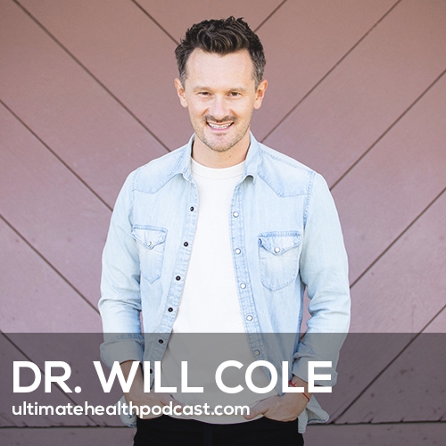 Dr. Will Cole on Intuitive Fasting to Recharge Your Metabolism and Renew Your Health (#393)
