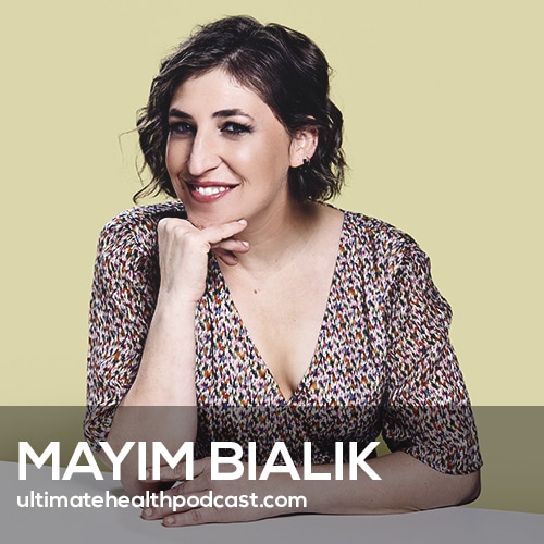 Mayim Bialik on Owning Your Truth & Living Life on Your Own Terms (#410)