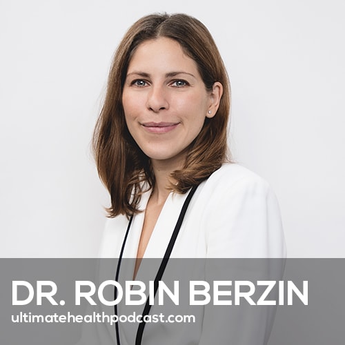 The New Science on How to End Burnout and Ignite Your Energy! | Dr. Robin Berzin (#452)
