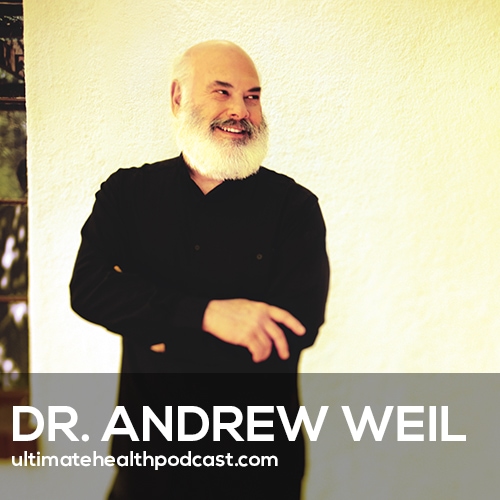 How to Naturally Overcome Depression & Anxiety | Dr. Andrew Weil (#478)