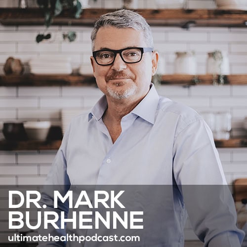 Functional Dentist Dispels the Myths About Oral Health | Dr. Mark Burhenne (#610)