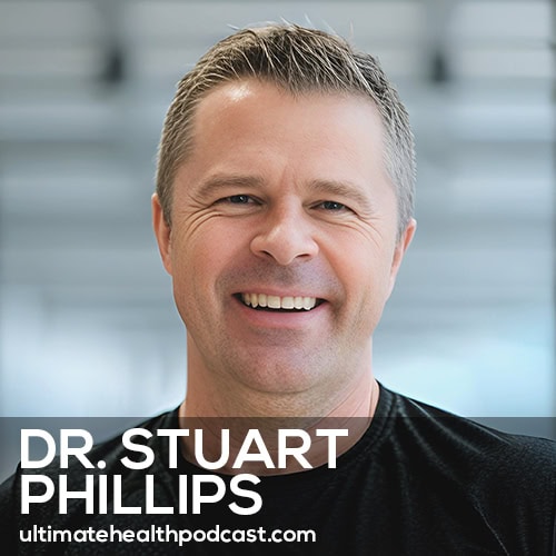 This Is What Everyone Gets Wrong About Protein & Building Muscle! | Dr. Stuart Phillips (#615)